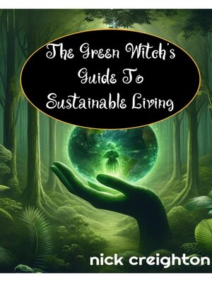 The Green Witch's Guide to Sustainable Living - Audiobook